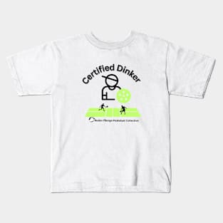 Certified Dinker Kids T-Shirt